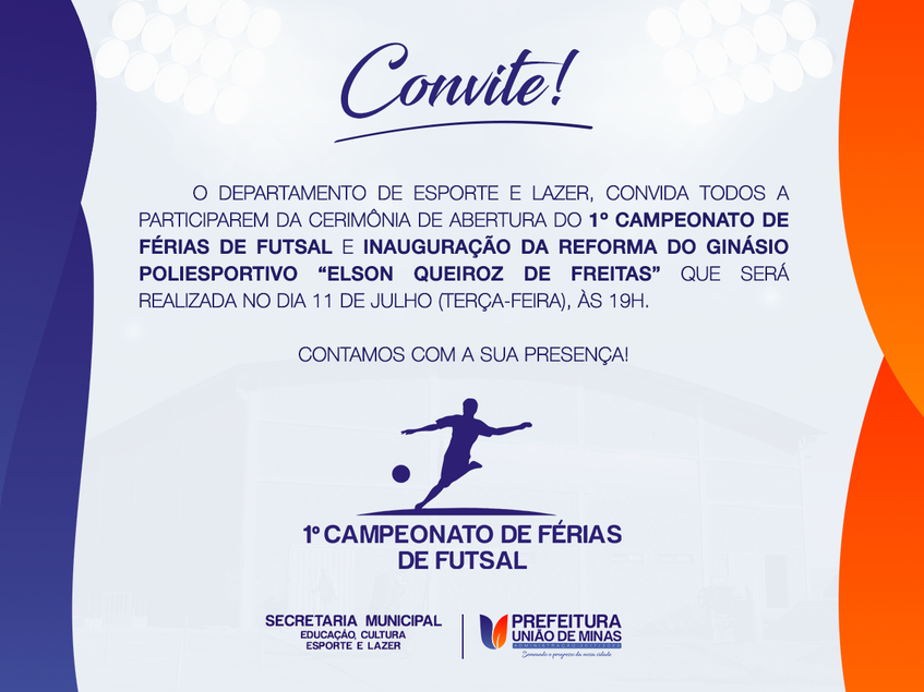 CAMPEONATO FUTSAL E INAUGURAÇÃO