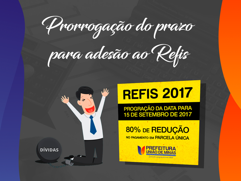 PRORROGAÇÃO REFIS 2017